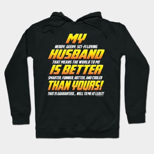 My husband is better than yours Hoodie